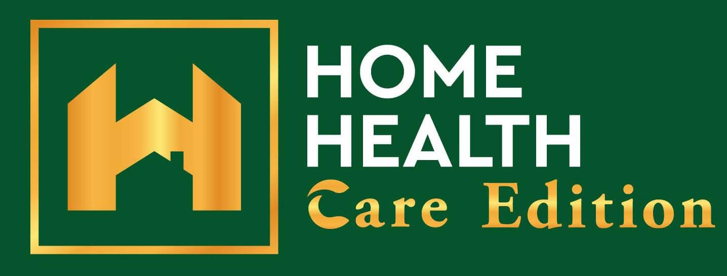 Home Health Care Edition